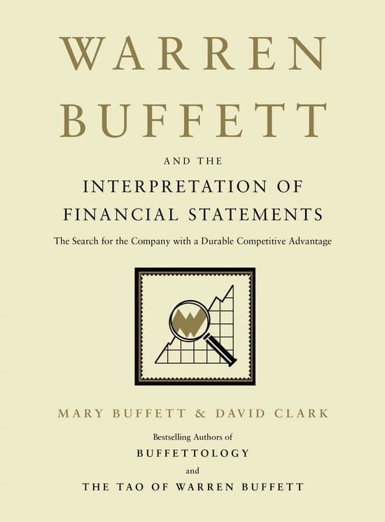 Warren Buffet and the Interpretation of financial statements