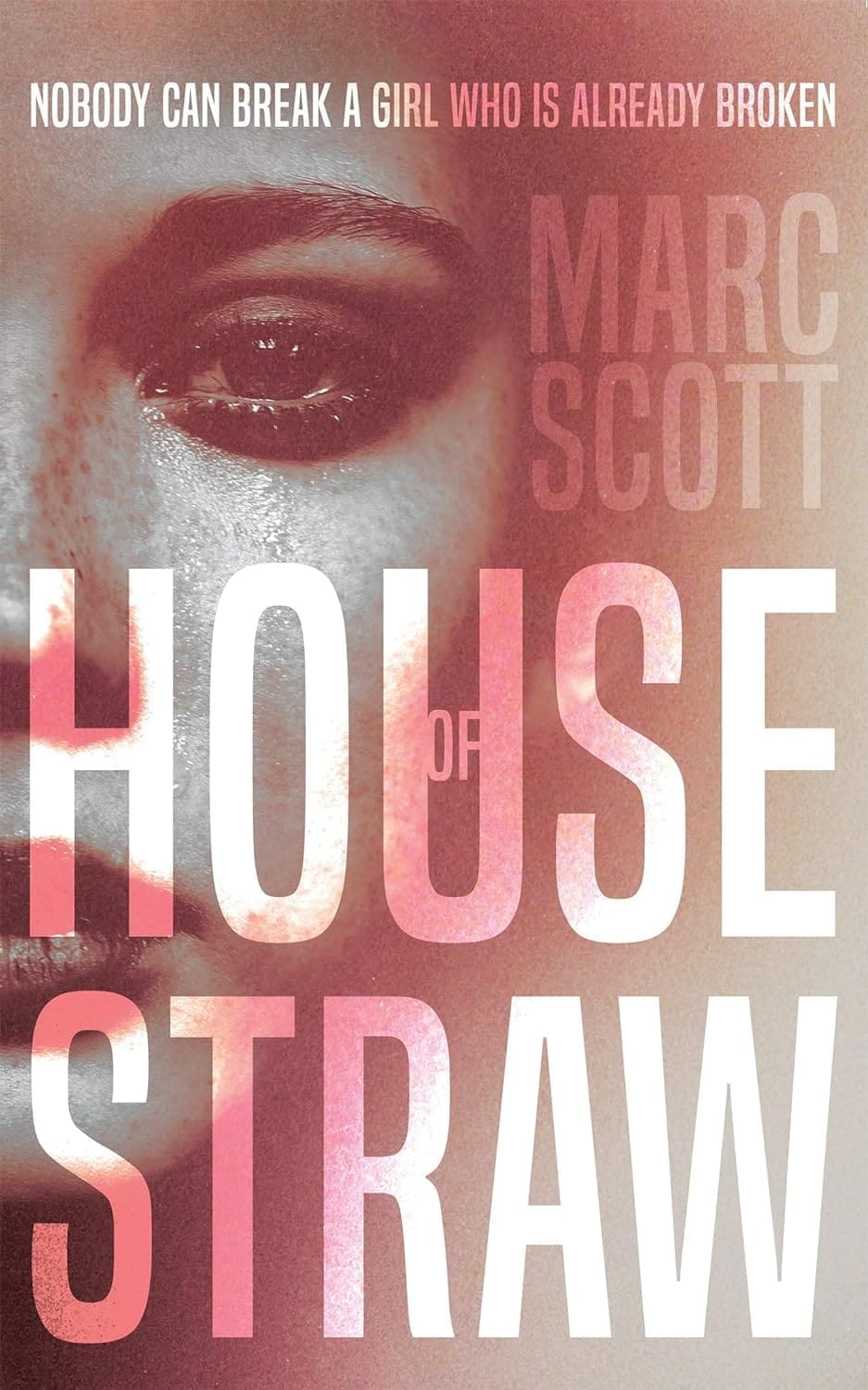 House of Straw paperback with Red Glow
